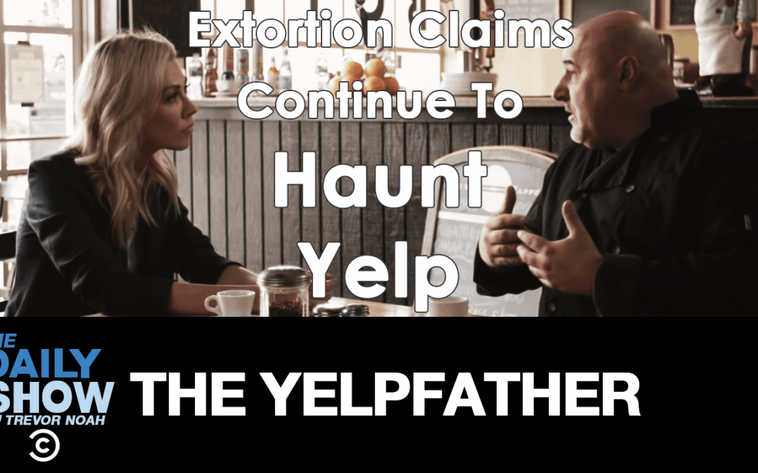Extortion Claims Continue To Haunt Yelp