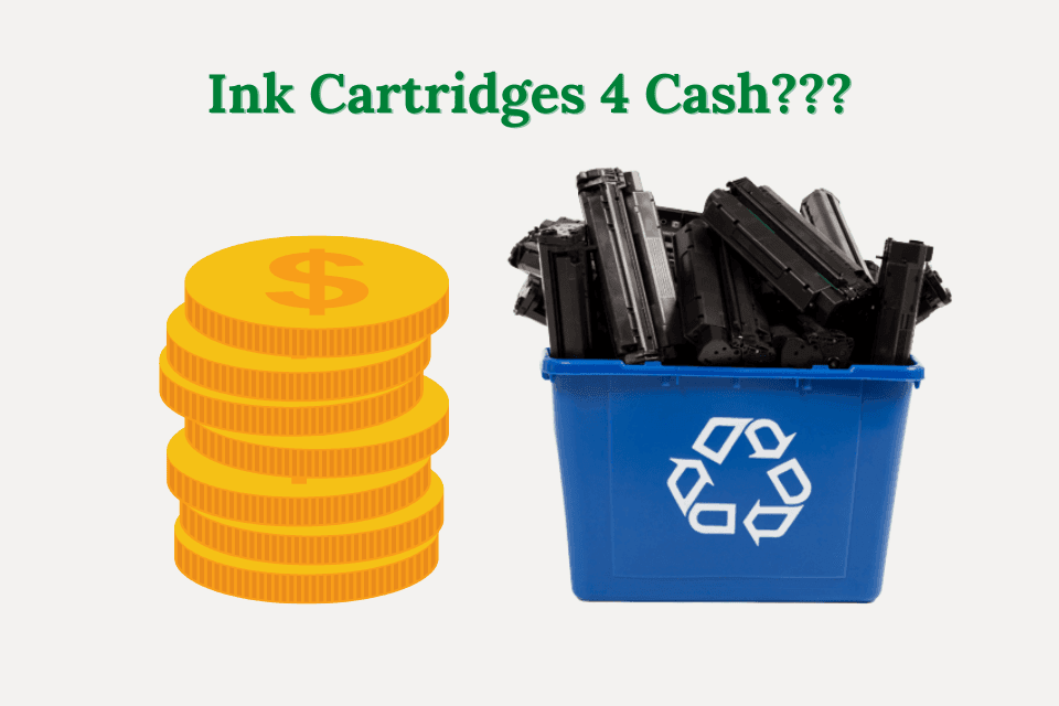 Recycle Your Ink Cartridges For Cash! (Psst! It’s Easy Money!)